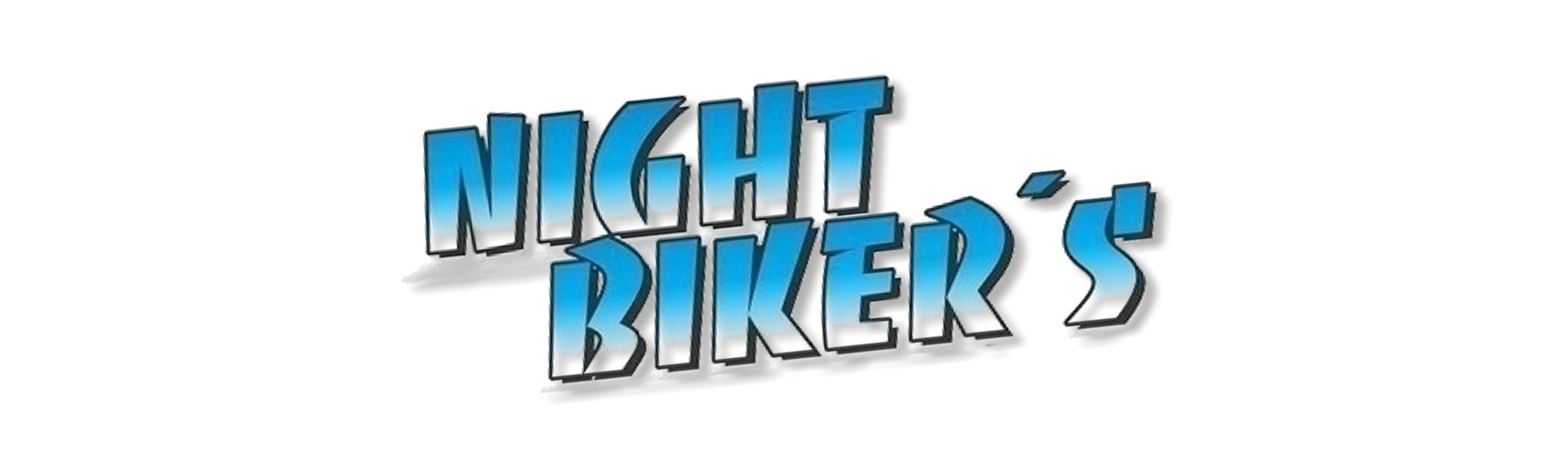 Night Bikers!!!