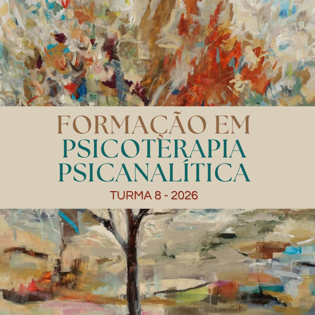 FORMAÇÃO EM PSICOTERAPIA PSICANALÍTICA À DISTÂNCIA - TURMA 8