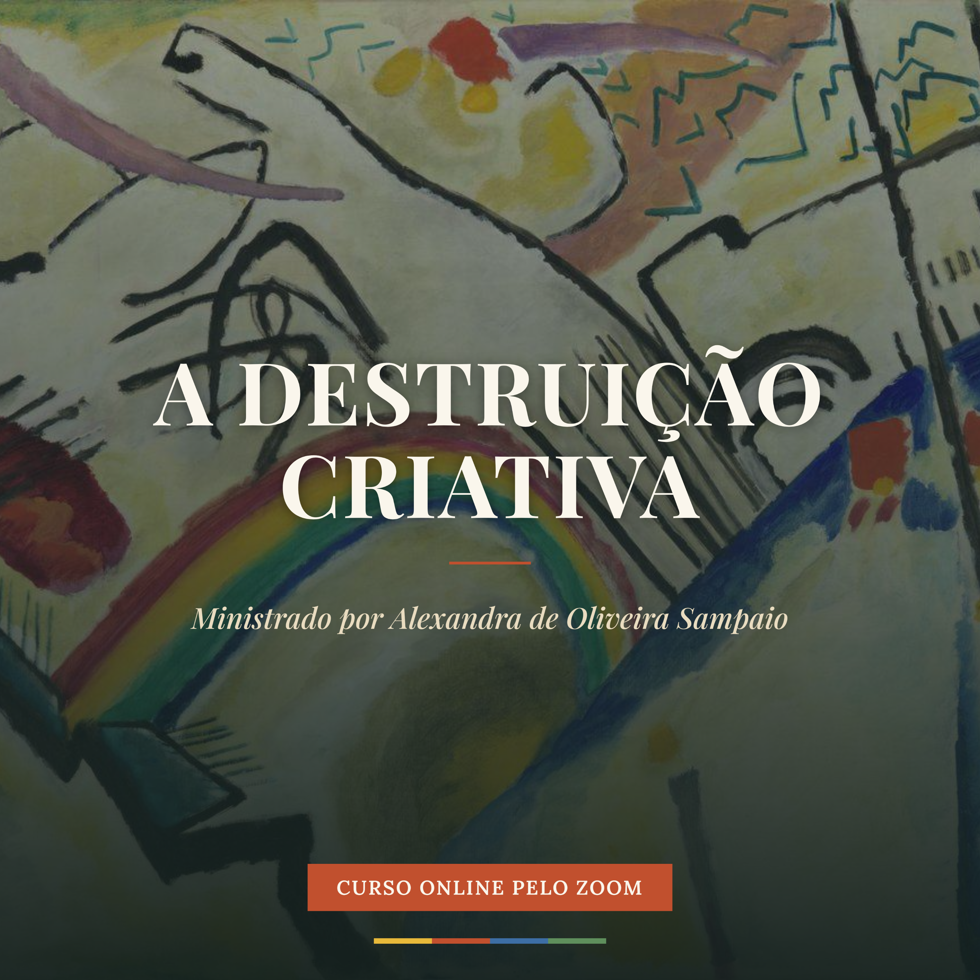 A DESTRUI��O CRIATIVA