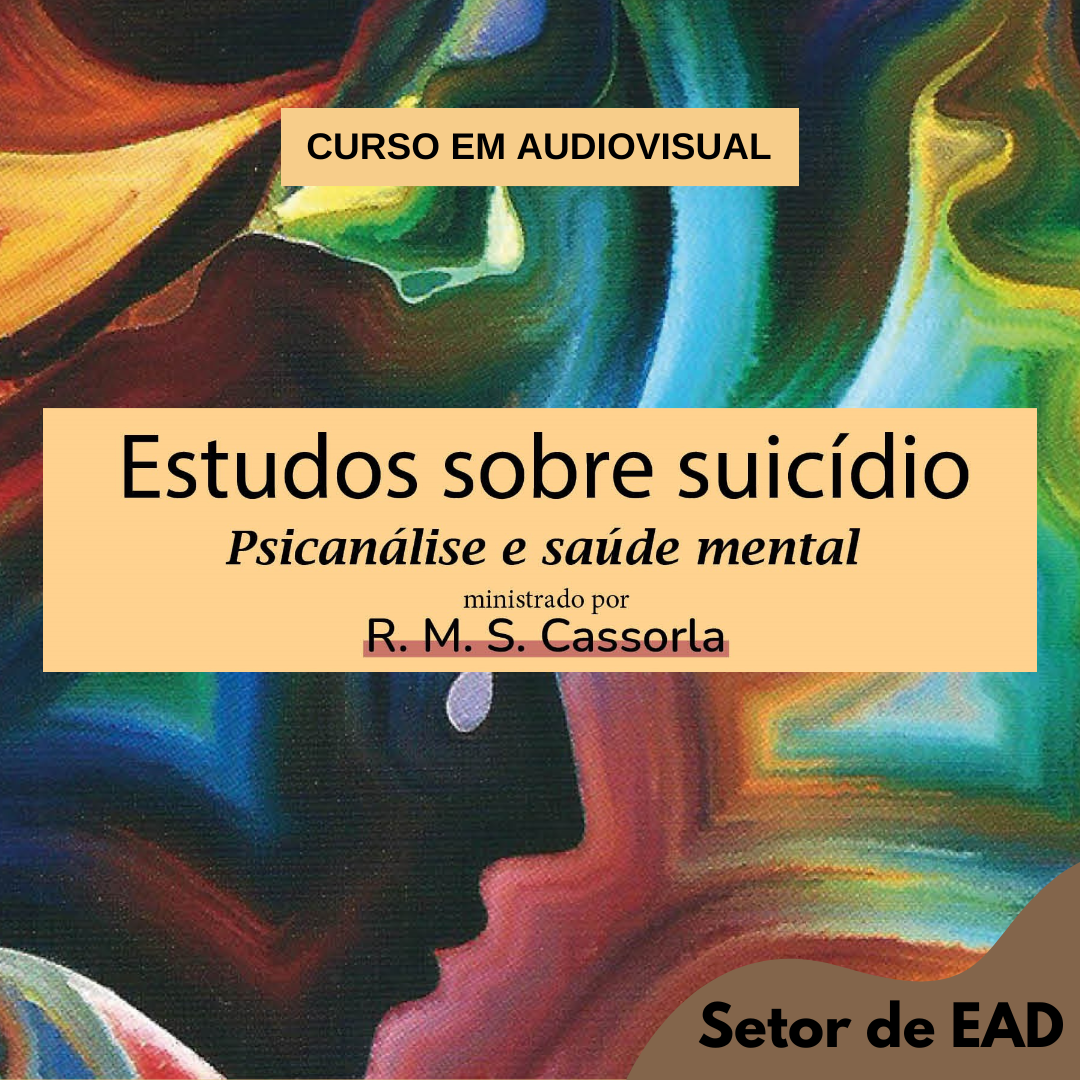 ESTUDOS SOBRE SUICDIO - PSICANLISE E SADE MENTAL