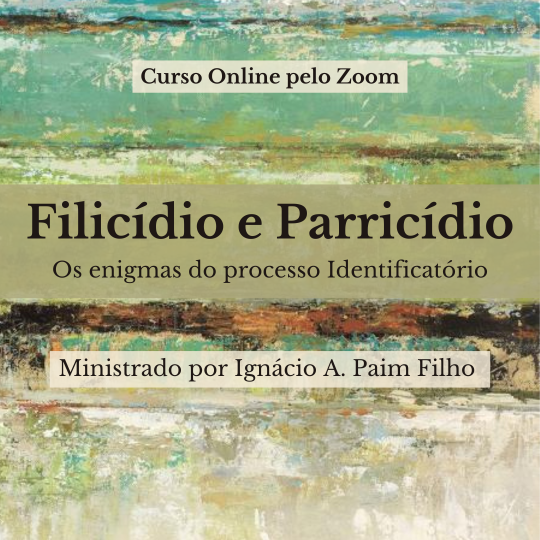 FILICDIO E PARRICDIO - OS ENIGMAS DO PROCESSO IDENTIFICATRIO