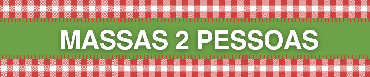 Massas 2 Pessoas