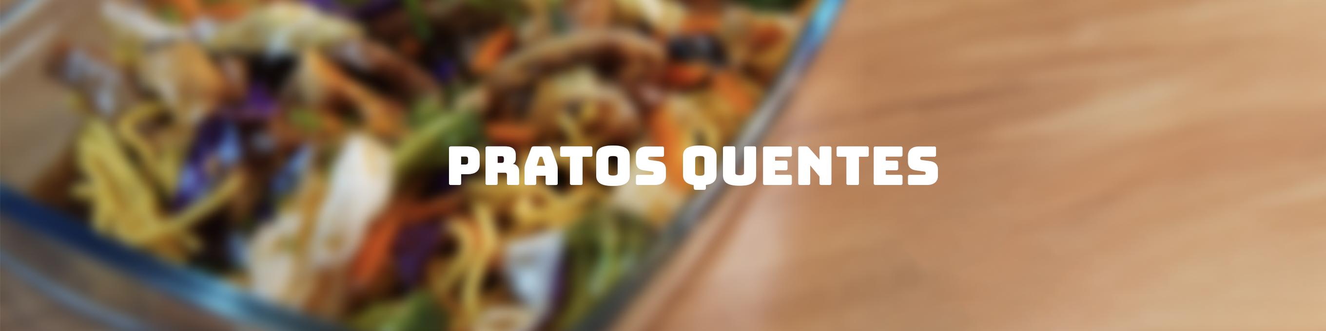 Pratos Quentes