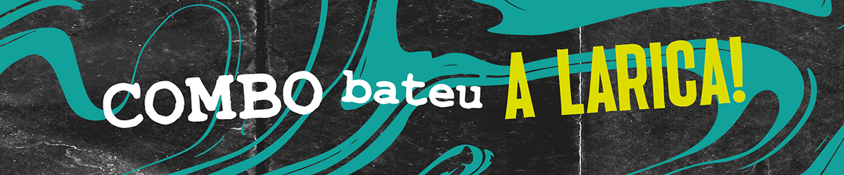 Combo Bateu a Larica!