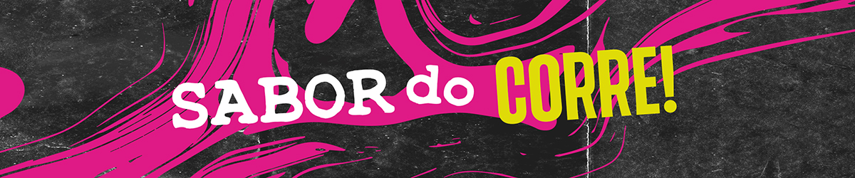 Sabor do Corre!