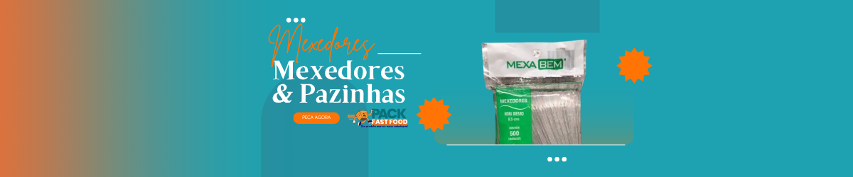 MEXEDORES E PAZINHAS