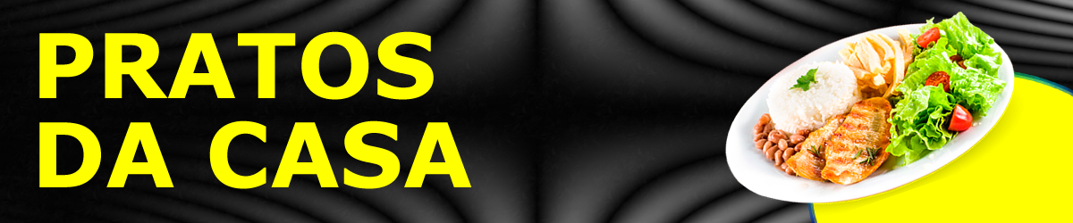 Pratos da Casa