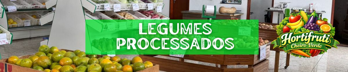 Legumes Processados