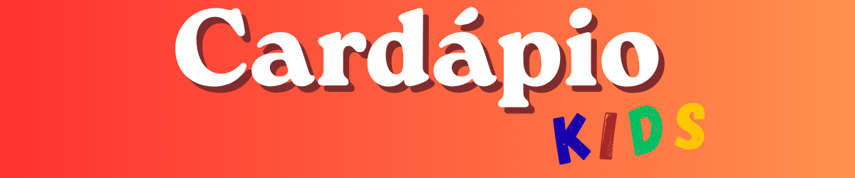Card�pio Kids